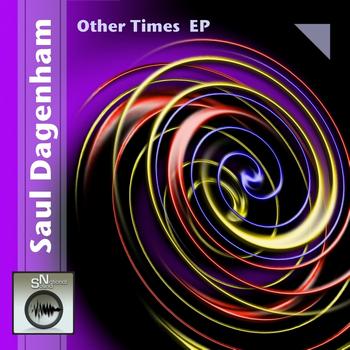 Saul Dagenham - Other Times