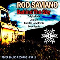 Rod Saviano - Behind The Sky