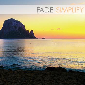 Fade - Simplify