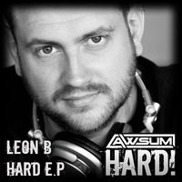Leon B - Hard E.P
