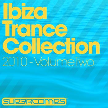Various Artists - Ibiza Trance Collection 2010 Volume Two