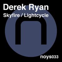 Derek Ryan - Skyfire / Lightcycle