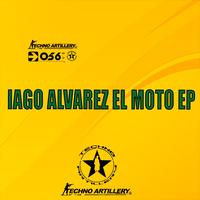 Iago Alvarez - El Moto EP