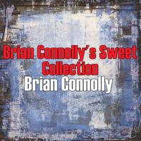 Brian Connolly - Brian Connolly's Sweet Collection