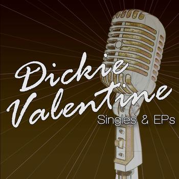 Dickie Valentine - Singles & EPs