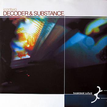 Decoder & Substance - Icon 2 - Digital reissue
