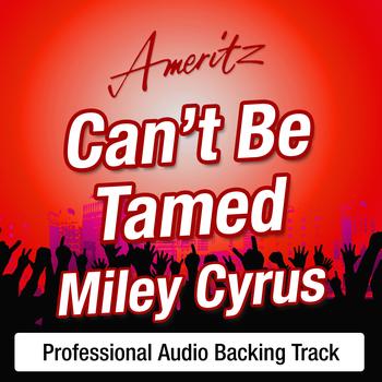 Ameritz Karaoke Band - Can’t Be Tamed – Karaoke Version