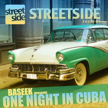 Baseek - One Night In Cuba