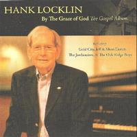 Hank Locklin - By The Grace Of God - The Gospel Album