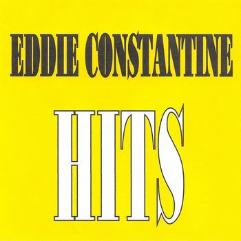Eddie Constantine - Eddie Constantine - Hits