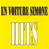 En voiture simone - En Voiture Simone - Hits
