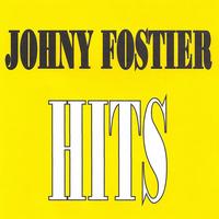 Johny fostier - Johny Fostier - Hits