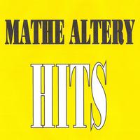 Mathé Altéry - Mathé Altery - Hits