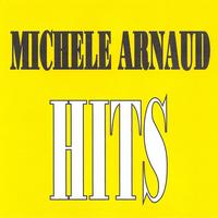 Michèle Arnaud - Michèle Arnaud - Hits