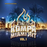 Elie Lapointe - DMZ23 Kompa Miami Hit, Vol. 1