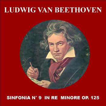 Ludwig van Beethoven - Sinfonia No. 9 in Re minore, Op. 125