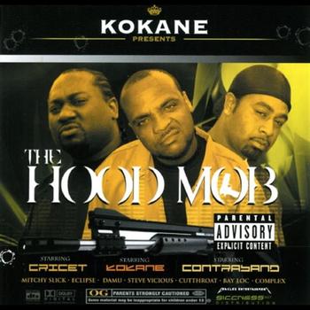Kokane - The Hoodmob (Explicit)