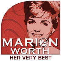 Marion Worth - Her Very Best