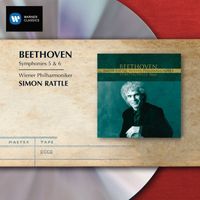 Sir Simon Rattle - Beethoven: Symphonies Nos. 5 & 6 "Pastoral"