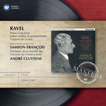 Samson François - Ravel: Piano Concertos etc