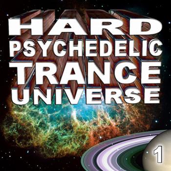 Various Artists - Hard Psychedelic Trance Universe V1