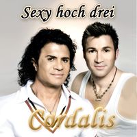 Cordalis - Sexy hoch drei