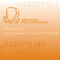 Monaque - I Will Follow
