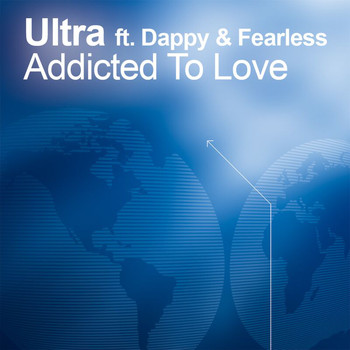 Ultra - Addicted To Love