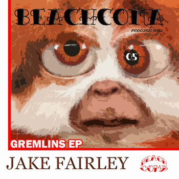 Jake Fairley - Gremlins EP