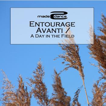 Entourage - Avanti / A Day In The Field