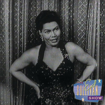 Pearl Bailey - Toot Toot Tootsie, Goodbye (Performed Live On The Ed Sullivan Show/1955)