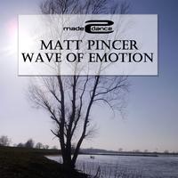Matt Pincer - Wave Of Emotion
