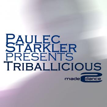 Various Artists - Paulec Starkler Presents Triballicious