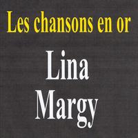 Lina Margy - Les chansons en or - Lina Margny