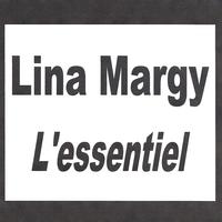 Lina Margy - Lina Margy - L'essentiel