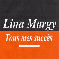 Lina Margy - Tous mes succès - Lina Margny