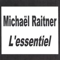Michaël Raitner - Michaël Raitner - L'essentiel