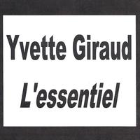 Yvette Giraud - Yvette Giraud - L'essentiel