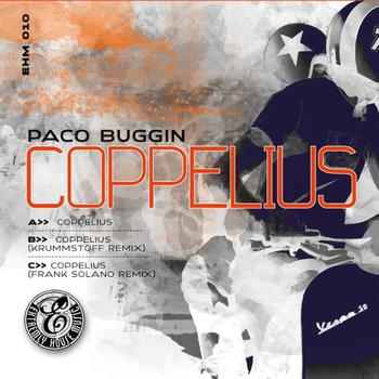 Paco Buggin - Coppelius