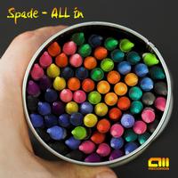 Spade - ALL In