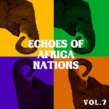 Various Artists - Echoes of African Nations vol.7