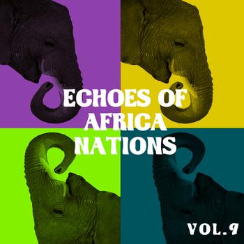 Various Artists - Echoes of African Nations vol.9