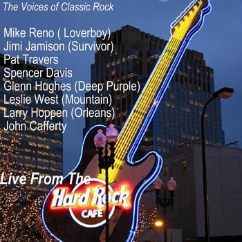 Voices of Classic Rock - At the Hard Rock