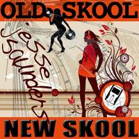Jesse Saunders presents - Old Skool New Skool