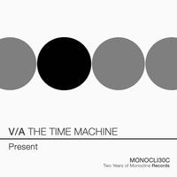Various Arstists - V/A THE TIME MACHINE - Present