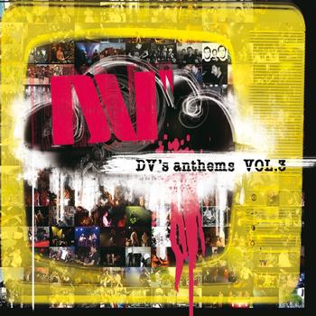Various Artists - Dv's Anthems, Vol. 3 (Explicit)