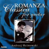 Andrzej Heimowski - Romanza Classica for Guitar
