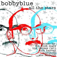 Bobby Blue - All the stars