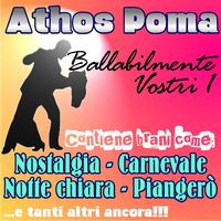 Athos Poma - Ballabilmente Vostri, Vol. 1