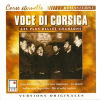 Voce Di Corsica - Voce di Corsica (Les plus belles chansons)